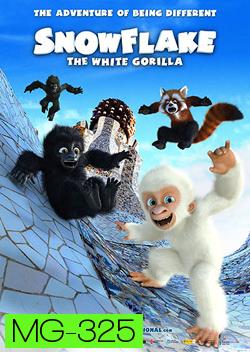 Snowflake The White Gorilla จ๋อได้ใจวัยโจ๋