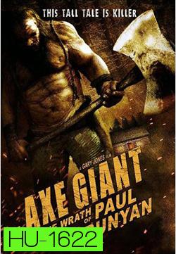 Axe Giant The Wrath of Paul Bunyan (2013)ไอ้ขวานยักษ์สับนรก ( MASTER )