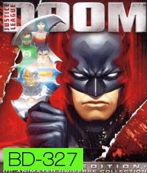 Justice League Doom จัสติซ ลีก ศึกพิฆาตซูเปอร์ฮีโร่