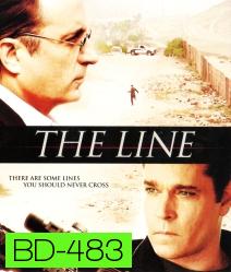 The Line ข้ามเส้นตายล่าหมายหัว