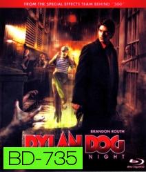 Dylan Dog: Dead of Night (2010) ฮีโร่รัตติกาล ถล่มมารหมู่อสูร