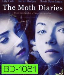 The Moth diaries รักนี้ต้องกัด