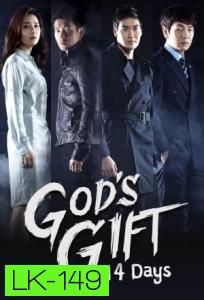 God's Gift - 14 Days