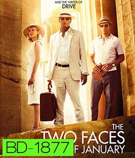 The Two Faces of January ซ่อนเงื่อนสองเงา