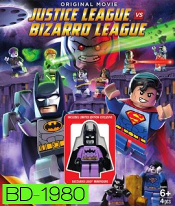 Lego DC Comics Super Heroes: Justice League vs. Bizarro League จัสติซ ลีก ปะทะ บิซาร์โร่ ลีก 