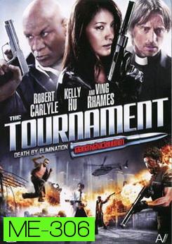 The Tournament เลือดล้างสังเวียนนักฆ่า 