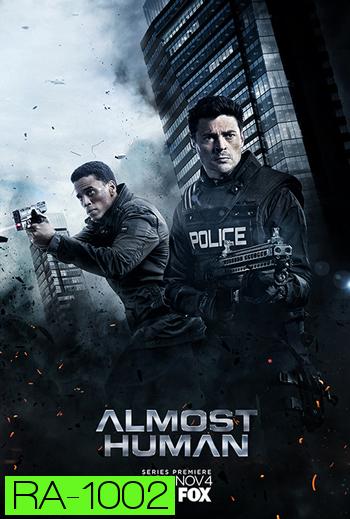 Almost Human Season 1 : ตำรวจพันธุ์เหล็ก ปี 1