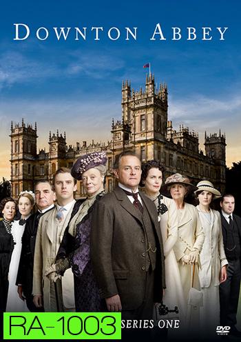 Downton Abbey Series One /กลเกียรติยศ ปี 1