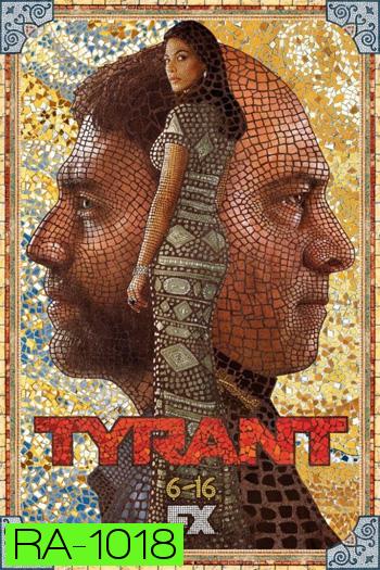 Tyrant Season 2