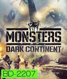 Monsters Dark Continent สงครามฝูงเขมือบโลก