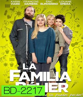 La famille Belier ร้องเพลงรักให้ก้องโลก