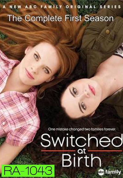 Switched At Birth Season 1