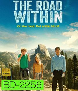 The Road Within ออกไปซ่าส์ให้สุดโลก