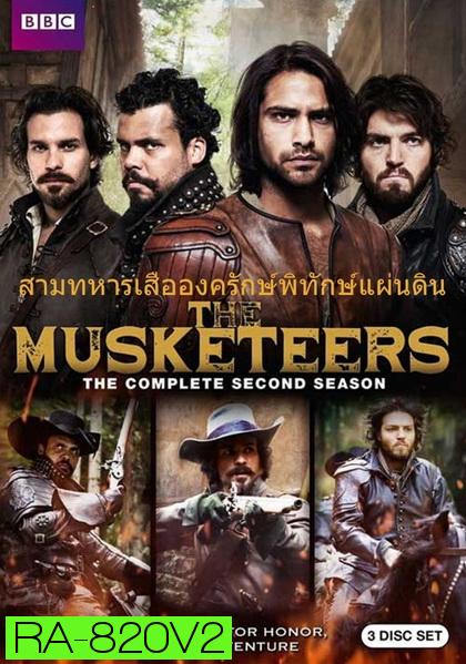 The Musketeers Season 2  สามทหารเสือองครักษ์พิทักษ์แผ่นดิน (พากย์ไทยช่อง MONO29)