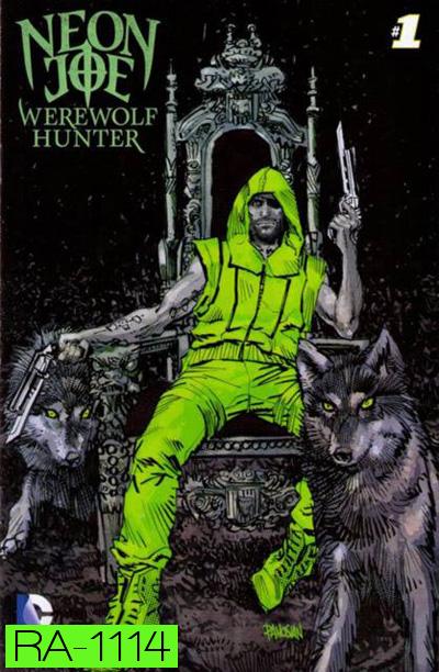 Neon Joe: Werewolf Hunter Season 1