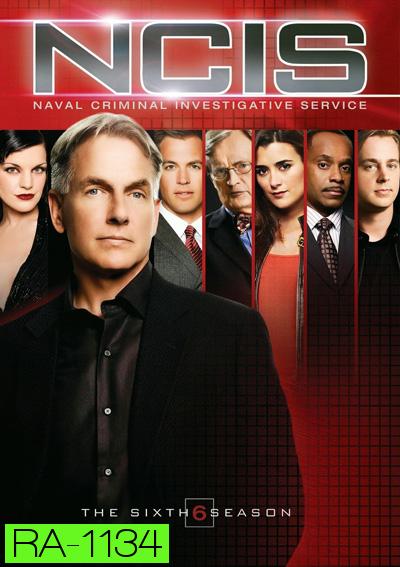 NCIS Season 6 เอ็นซีไอเอส หน่วยสืบสวนแห่งนาวิกโยธิน ปี 6