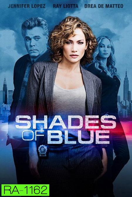 Shades of Blue Season 1