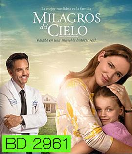 Miracles from Heaven (2016) ปาฏิหาริย์จากสวรรค์