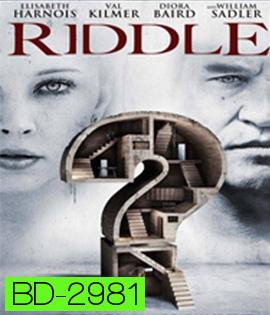 Riddle (2013) เมืองอาฆาตซ่อนปริศนา