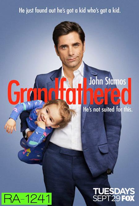 Grandfathered Season 1 คุณปู่จอมซ่า ปี 1 ( 22 ตอนจบ )