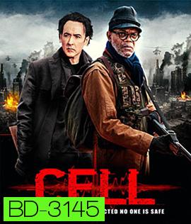 Cell (2016) โทรศัพท์ซอมบี้