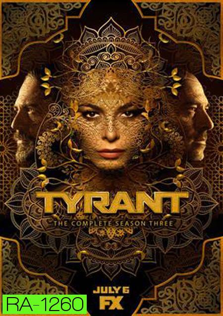 Tyrant Season 3 ( 10 ตอนจบ )