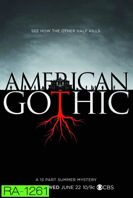 American Gothic ( 13 ตอนจบ )