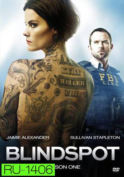 Blindspot Season 1 สาวรอยสัก กับดักมรณะ ปี 1  ( EP 1-23 จบ )