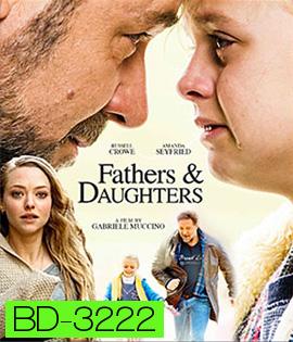 Fathers And Daughters (2016) สองหัวใจสายใยนิรันดร์