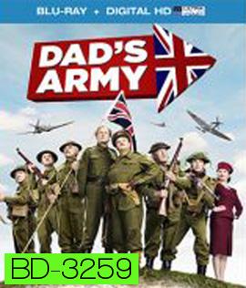 DAD'S ARMY (2016) กองร้อยป๋า ล่าจารชน