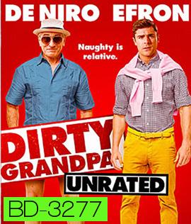 Dirty Grandpa (2016) เอ๊า!!! จริงป๊ะปู่