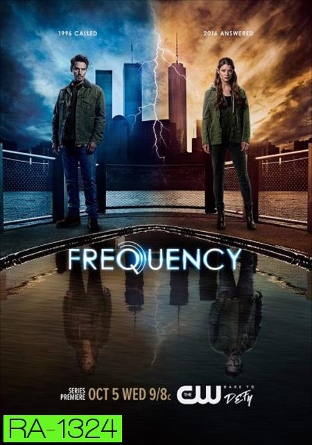 Frequency Season 1 เจาะเวลาผ่าความถี่ฆ่า ( 13 ตอนจบ )