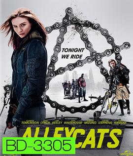 Alleycats (2016) ปั่นชนนรก (Master)