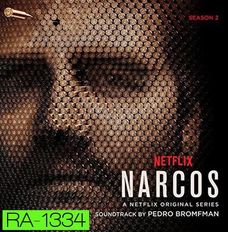 Narcos Season 2 ( 10 ตอนจบ )