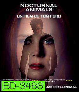 Nocturnal Animals (2016) คืนทมิฬ