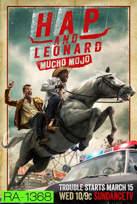 Hap and Leonard Season 2  (6 ตอนจบ)