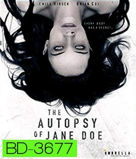 The Autopsy of Jane Doe (2016) สืบศพ และคำสาปของเจน โดว์