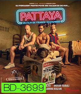 Pattaya (2016) พัทยา อะฮ่า อะฮ่า