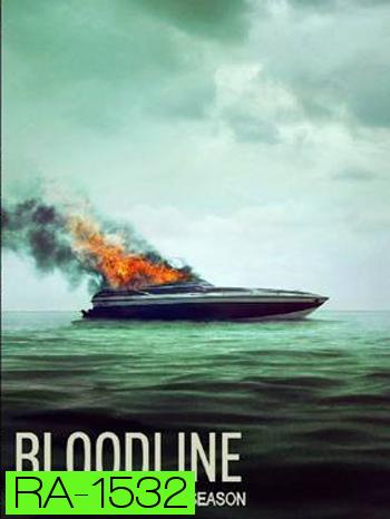 Bloodline Season 2 สายเลือดมรณะ ปี 2