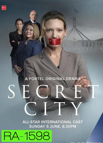 Secret City เมืองลึกลับ  Season 2  ( 6 ตอนจบ )