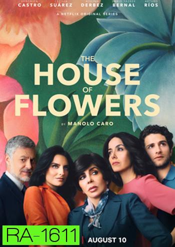 The House of Flowers Season 1