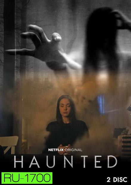 Haunted (2018) หลอน