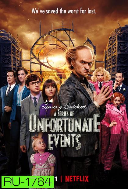 A Series of Unfortunate Events Season 3 อยากให้เรื่องนี้ไม่มีโชคร้าย ปี 3 ( 7 ตอนจบ )