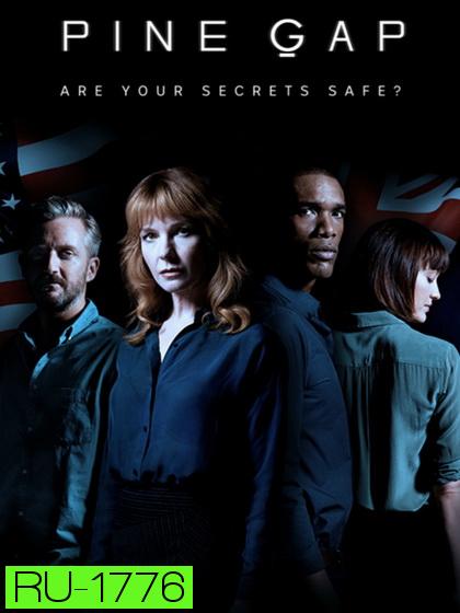 PINE GAP Season 1 ไพน์แกป จุดเสี่ยงแดนสนธยา ปี 1 