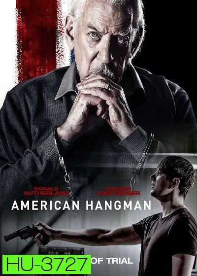 American Hangman (2019) อเมริกัน แฮงแมน