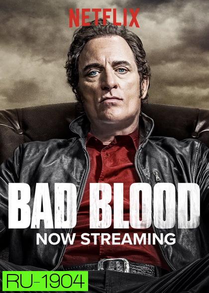 BAD BLOOD ล้างบัญชีเลือด Season 2 ( 8 ตอนจบ )