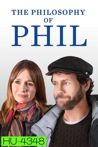 The Philosophy of Phil (2019) แผนลับหมอฟันจิตป่วง