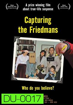 Capturing the friedmans