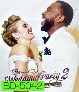 The Wedding Party 2: Destination Dubai (2017)