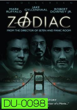 Zodiac โซดิแอค ตามล่า รหัสฆ่า ฆาตกรอำมหิต